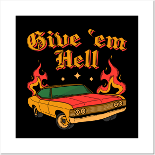 Give 'em hell Posters and Art